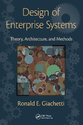 Design of Enterprise Systems(English, Paperback, Giachetti Ronald)