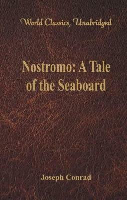Nostromo:(English, Paperback, Conrad Joseph)