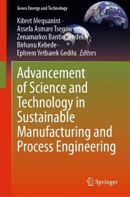 Advancement of Science and Technology in Sustainable Manufacturing and Process Engineering(English, Hardcover, unknown)