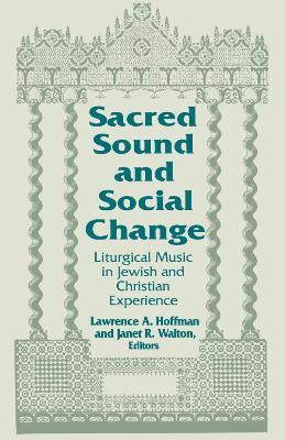 Sacred Sound and Social Change(English, Paperback, unknown)