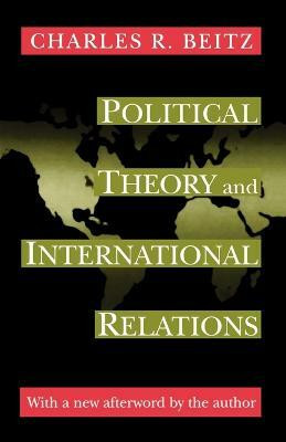 Political Theory and International Relations(English, Paperback, Beitz Charles R.)