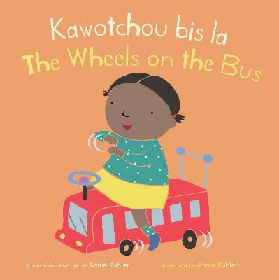 Kawotchou bis la/The Wheels on the Bus(English, Board book, unknown)