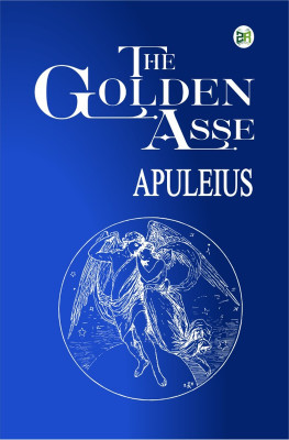 The Golden Asse(Hardcover, Apuleius)