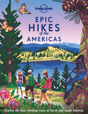 Lonely Planet Epic Hikes of the Americas(English, Hardcover, Lonely Planet)