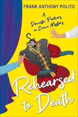 Rehearsed to Death(English, Paperback, Polito Frank Anthony)