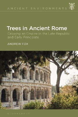 Trees in Ancient Rome(English, Paperback, Fox Andrew Dr)