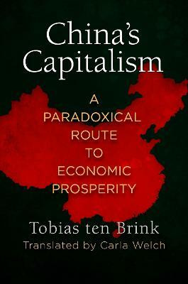 China's Capitalism(English, Hardcover, Brink Tobias ten)