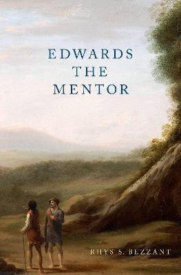Edwards the Mentor(English, Hardcover, Bezzant Rhys S.)