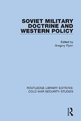 Soviet Military Doctrine and Western Policy(English, Paperback, unknown)