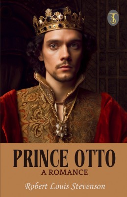 Prince Otto(Paperback, Robert Louis Stevenson)