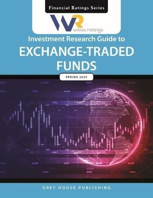 Weiss Ratings Investment Research Guide to Exchange-Traded Funds, Spring 2025(English, Paperback, unknown)
