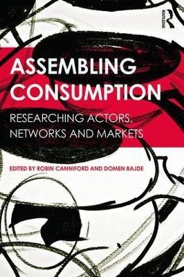 Assembling Consumption(English, Paperback, unknown)