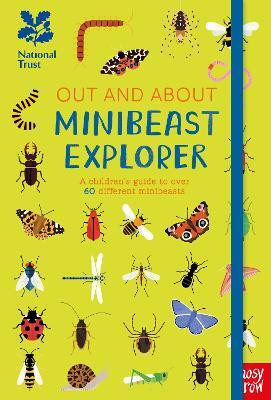 National Trust: Out and About Minibeast Explorer(English, Hardcover, Swift Robyn)