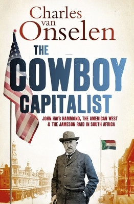 The Cowboy Capitalist(English, Paperback, Onselen Charles Van)