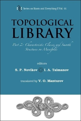 Topological Library - Part 2: Characteristic Classes And Smooth Structures On Manifolds(English, Hardcover, unknown)