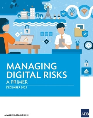 Managing Digital Risks(English, Paperback, Asian Development Bank)