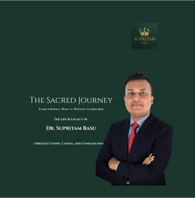 The Sacred Journey(English, Hardcover, Dr Supritam Basu)