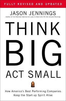 Think Big, Act Small(English, Hardcover, Jennings Jason)