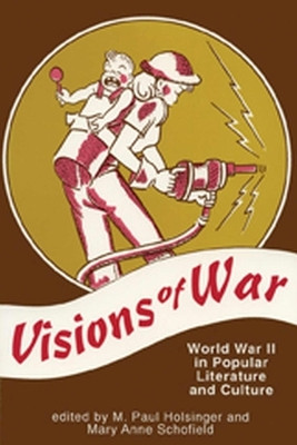 Visions of War(English, Paperback, Holsinger M.Paul)