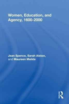 Women, Education, and Agency, 1600-2000(English, Hardcover, unknown)