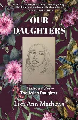 Our Daughters(English, Paperback, Mathews Lori Ann)