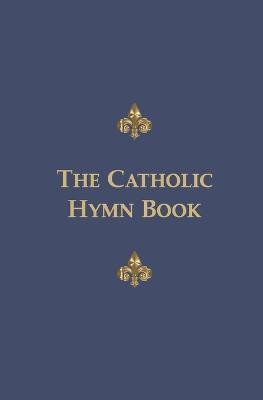 The Catholic Hymn Book(English, Paperback, unknown)