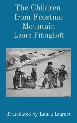 The Children from Frostmo Mountain(English, Hardcover, Fitinghoff Laura)