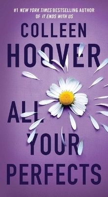 All Your Perfects(English, Paperback, Hoover Colleen)