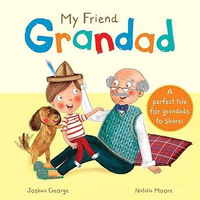 My Friend Grandad A perfect Tale(English, Paperback, George Joshua)