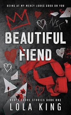 Beautiful Fiend(Paperback, Lola King)