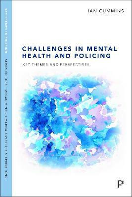 Challenges in Mental Health and Policing(English, Paperback, Cummins Ian)