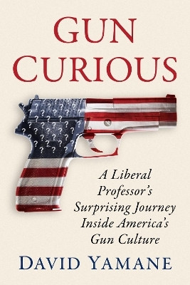 Gun Curious(English, Paperback, Yamane David)