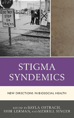 Stigma Syndemics(English, Hardcover, unknown)