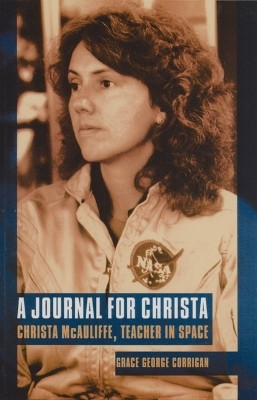 A Journal for Christa(English, Paperback, Corrigan Grace George)