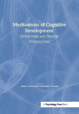 Mechanisms of Cognitive Development(English, Hardcover, unknown)