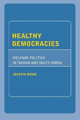 Healthy Democracies(English, Paperback, Wong Joseph)