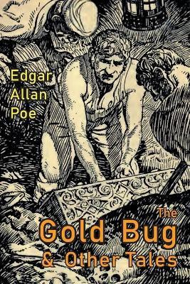 The Gold-Bug and Other Tales(English, Paperback, Poe Edgar Allan)