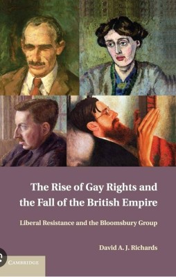 The Rise of Gay Rights and the Fall of the 
British Empire: Liberal Resistance and the 
Bloomsbury Group(Paperback, David A. J. Richards)