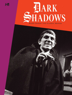 Dark Shadows The Original Series Story Digest(English, Paperback, Arneson D. J.)