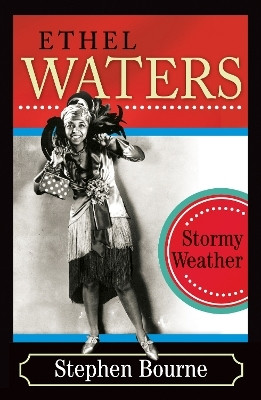Ethel Waters(English, Paperback, Bourne Stephen)