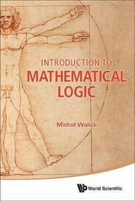 Introduction To Mathematical Logic(English, Paperback, Walicki Michal)