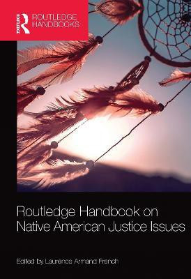 Routledge Handbook on Native American Justice Issues(English, Paperback, unknown)