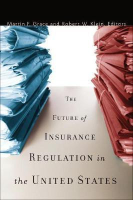The Future of Insurance Regulation in the United States(English, Hardcover, unknown)