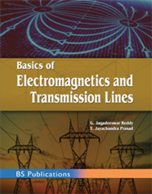 Basics of Electromagnetics and Transmission Lines(Paperback, G. Jagadeeswar Reddy)