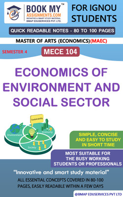 IGNOU MECE 104 Economics of Environment and Social Sector Quick Readable Notes | Important Topic-wise Conceptual Notes | Master of Arts (Economics)(MAEC)(Paperback, BMA Publication)