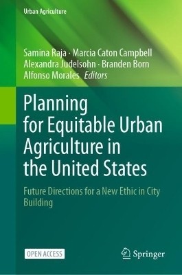 Planning for Equitable Urban Agriculture in the United States(English, Hardcover, unknown)