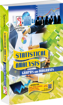 Statistical Analysis | Graphs and Diagrams | UPSC | Civil Services Exam | State Administrative Exams - 2025/Edition(Paperback, Spectrum Editorial Team)