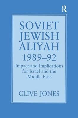Soviet Jewish Aliyah, 1989-92(English, Paperback, Jones Clive A.)