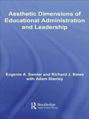 The Aesthetic Dimensions of Educational Administration & Leadership(English, Paperback, unknown)