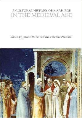 A Cultural History of Marriage in the Medieval Age(English, Electronic book text, unknown)